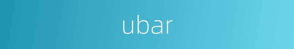 ubar的同义词