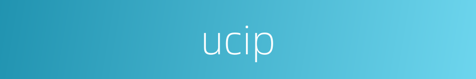 ucip的同义词