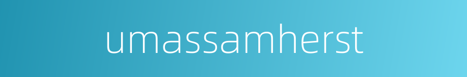 umassamherst的同义词