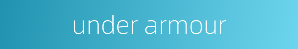 under armour的同义词