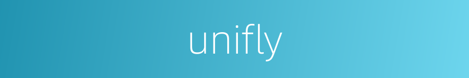 unifly的同义词