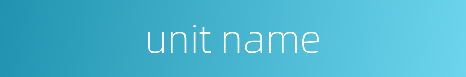 unit name的同义词