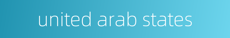 united arab states的同义词