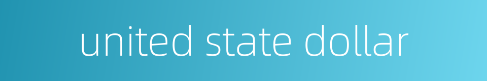 united state dollar的同义词