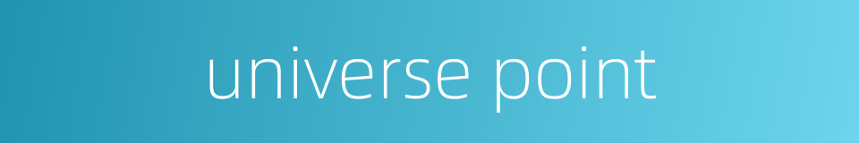 universe point的同义词