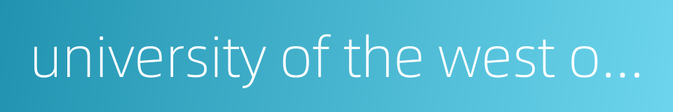 university of the west of scotland的同义词