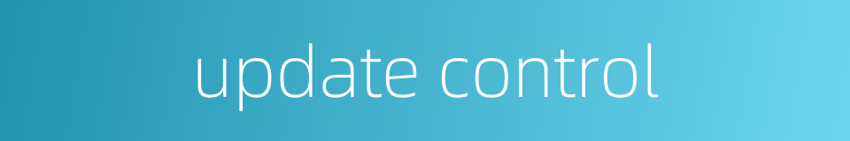 update control的同义词