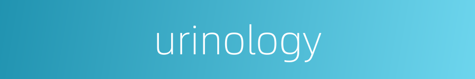 urinology的同义词