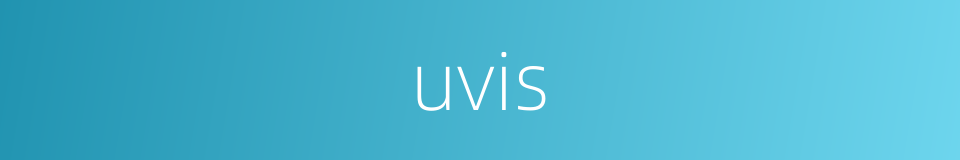 uvis的同义词