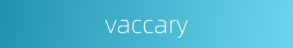 vaccary的同义词