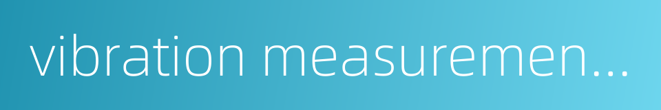 vibration measurement with laser的同义词