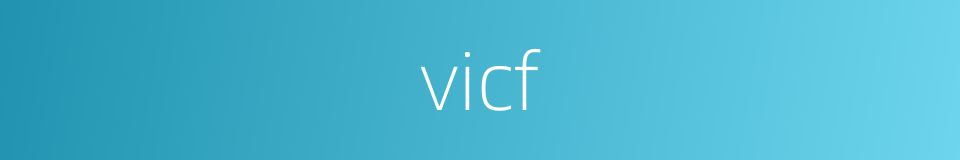 vicf的同义词