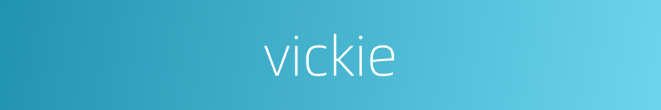 vickie的同义词