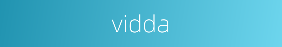 vidda的同义词