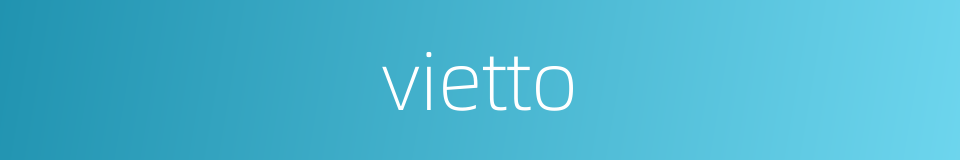 vietto的同义词