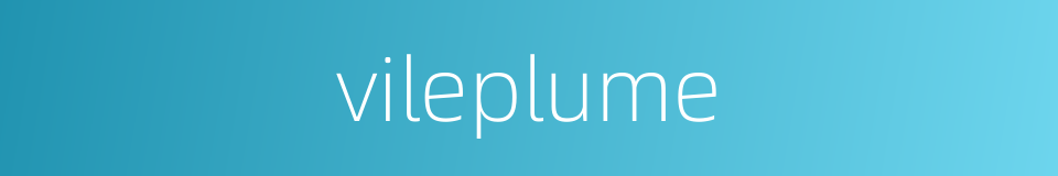 vileplume的同义词
