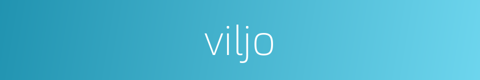 viljo的同义词