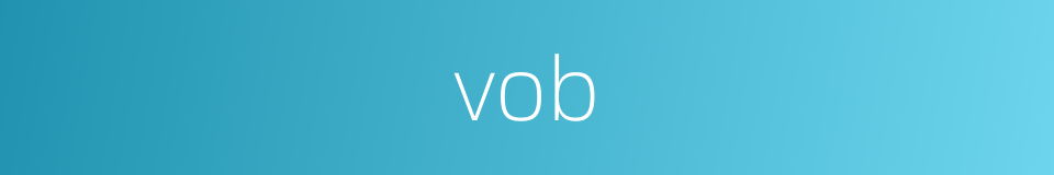vob的同义词