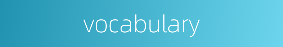 vocabulary的同义词