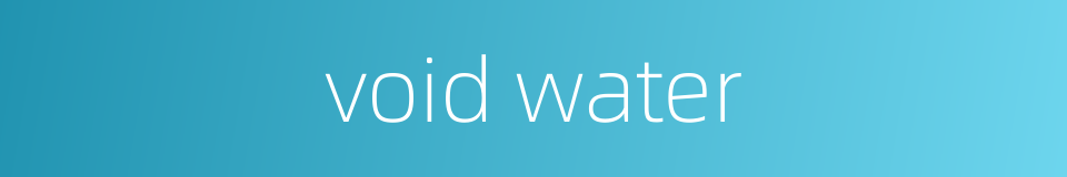 void water的同义词