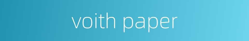 voith paper的同义词