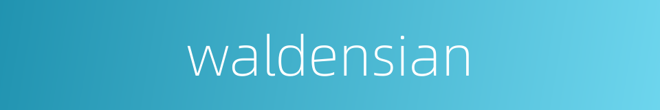 waldensian的同义词