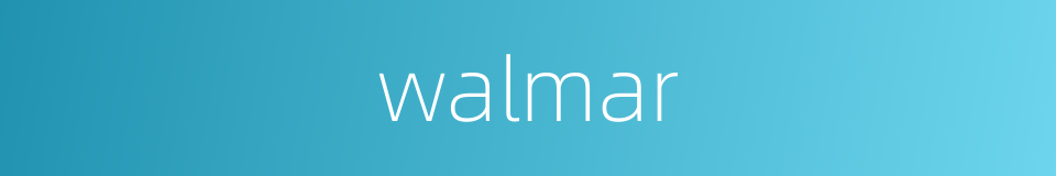 walmar的同义词