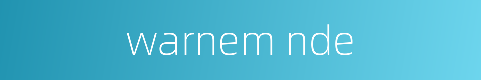 warnem nde的同义词