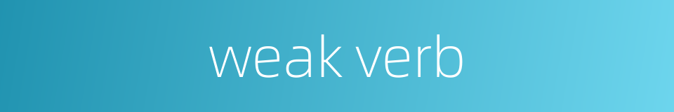 weak verb的同义词