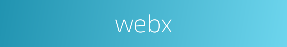 webx的同义词