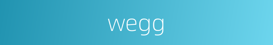 wegg的同义词
