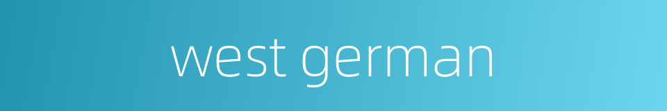 west german的同义词