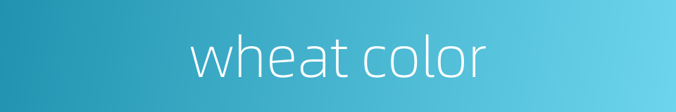 wheat color的同义词