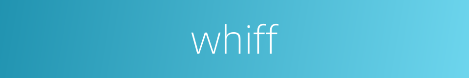 whiff的同义词