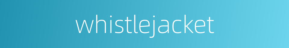 whistlejacket的同义词