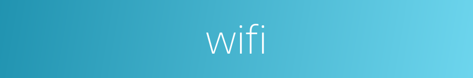 wifi的同义词