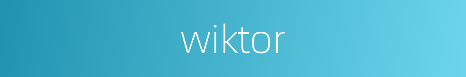 wiktor的同义词