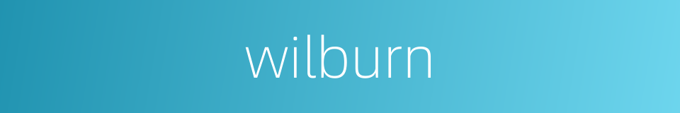 wilburn的同义词