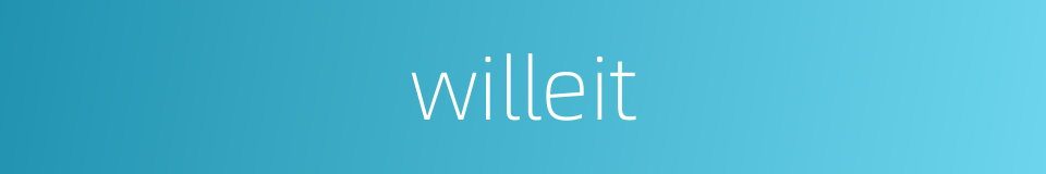 willeit的同义词