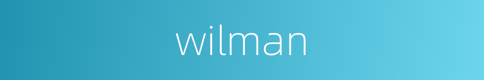 wilman的同义词