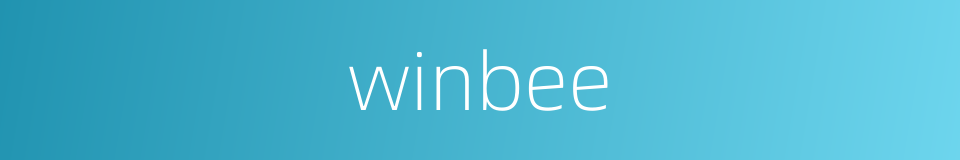 winbee的同义词