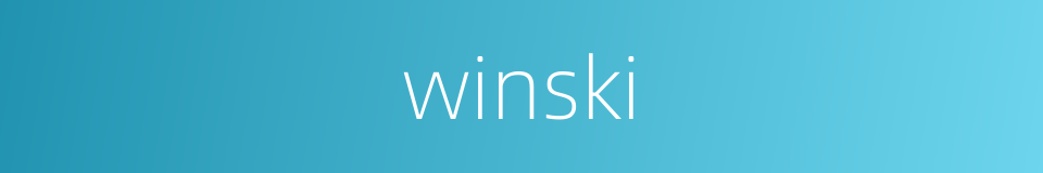 winski的同义词
