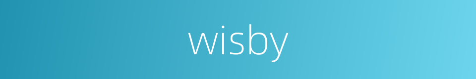 wisby的同义词