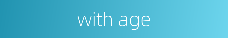 with age的同义词