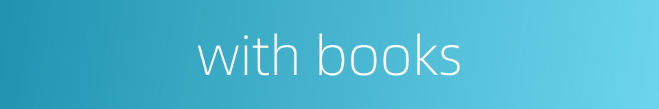 with books的同义词