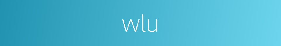 wlu的同义词