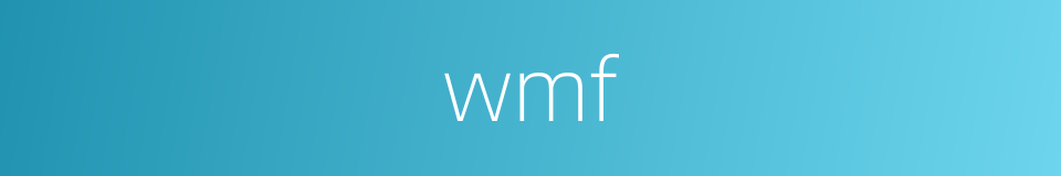 wmf的同义词