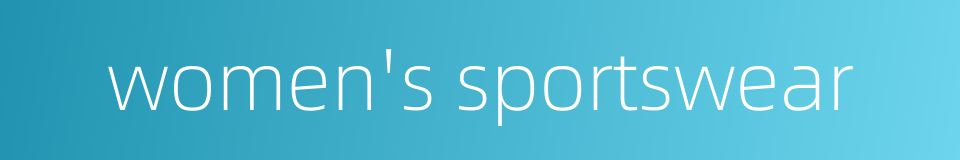 women's sportswear的同义词