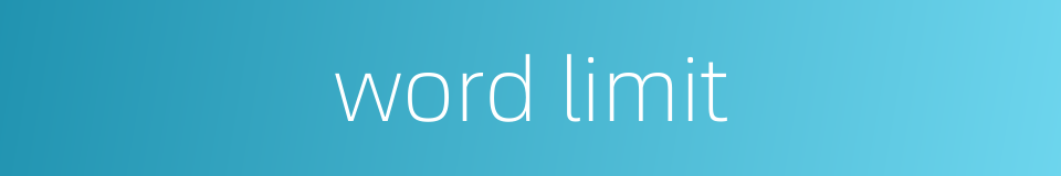 word limit的同义词