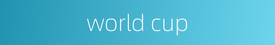 world cup的同义词